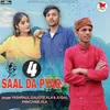 About 4 Saal Da Pyar Song